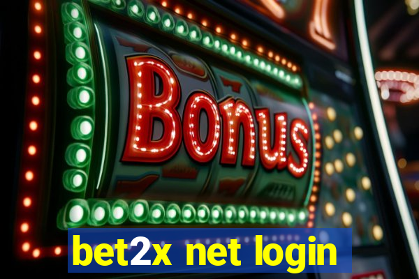 bet2x net login